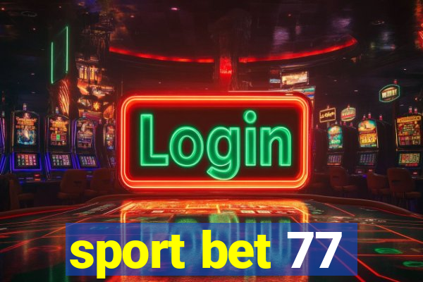 sport bet 77